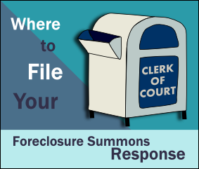 where-to-file-your-answer-to-your-foreclosure-summon-&-complaint